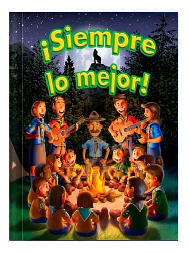 Siempre Lo Mejor Libro Personalizado Manada Lobatos Tapa Dur