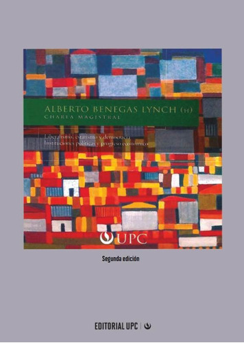 Liberalismo, estatismo y democracia, de UPC Universidad Peruana de Ciencias Aplicadas. Editorial UPC, tapa blanda en español, 2019