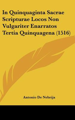 Libro In Quinquaginta Sacrae Scripturae Locos Non Vulgari...