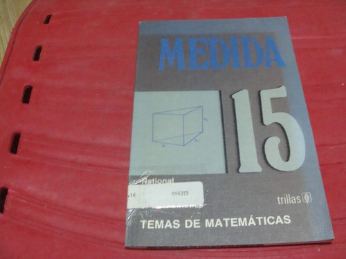 Medida , Temas De Matematicas 15 , Año 1995