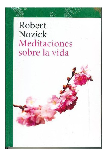 Libro: Meditaciones Sobre La Vida (spanish Edition)