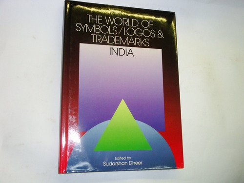 The World Of  Symbols / Logos &  Trademarks:   India