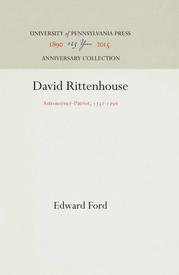 Libro David Rittenhouse: Astronomer-patriot, 1732-1796 - ...