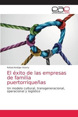 Libro El Exito De Las Empresas De Familia Puertorriquenas...