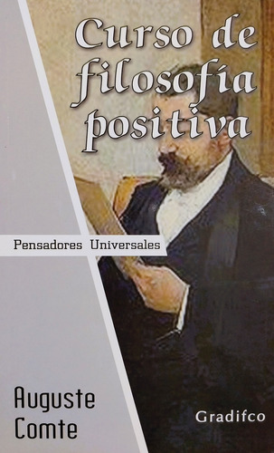 Curso De Filosofía Positiva - Auguste Comte