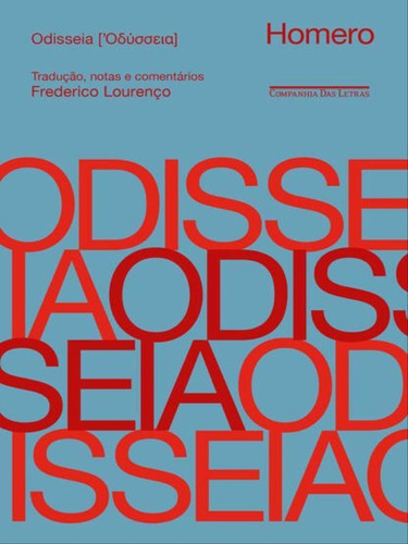 Odisseia (edição Comentada), De Homero. Editora Companhia Das Letras, Capa Mole Em Português