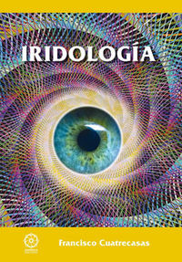 Libro Iridologã­a - Cuatrecasas Barrot, Francisco