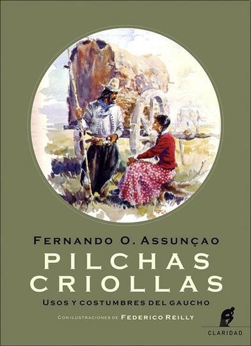 Libro Pilchas Criollas - Fernando Assuncao