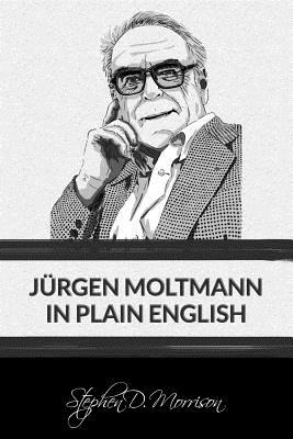 Libro Jã¼rgen Moltmann In Plain English - Moltmann, Jã¼rgen