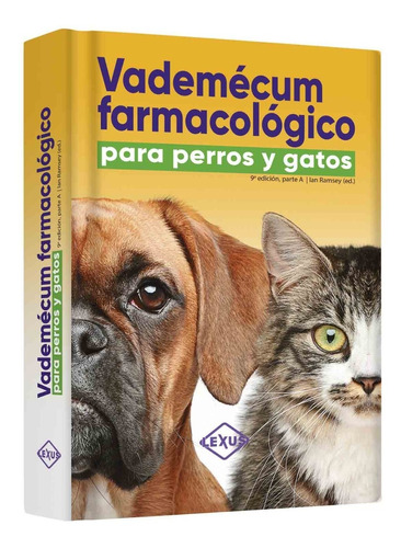 Libro Vademécum Farmacológico Para Perros Y Gatos