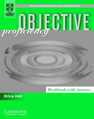 Objective Proficiency Workbook With Answers - Erica Hall