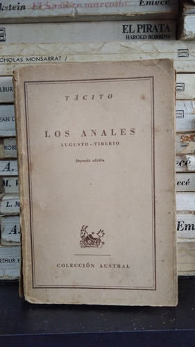 Los Anales - Tacito - 2da Edicion - Coleccion Austral