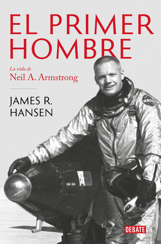 Primer Hombre,el - Hansen, James R.
