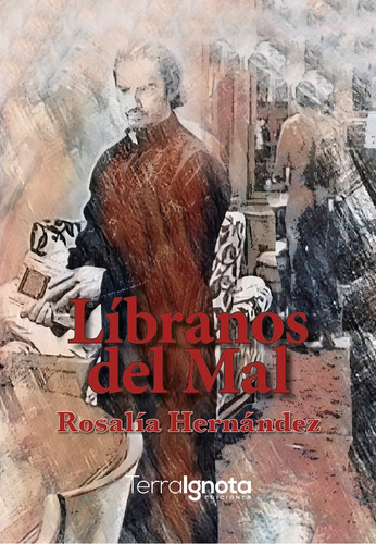 Libro Lã­branos Del Mal - Hernã¡ndez Martã­nez, Rosalã­a