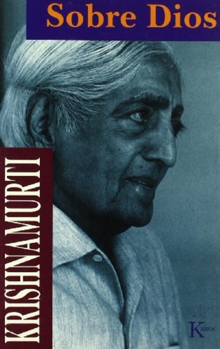 Sobre Dios - Krishnamurti