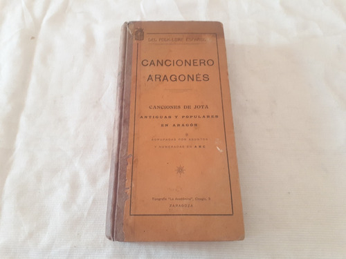 Cancionero Aragones De Jota Antiguas Y Populares J J Jimenez