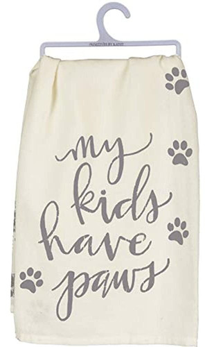 Primitivos De Kathy My Kids Have Paws Dish Towel