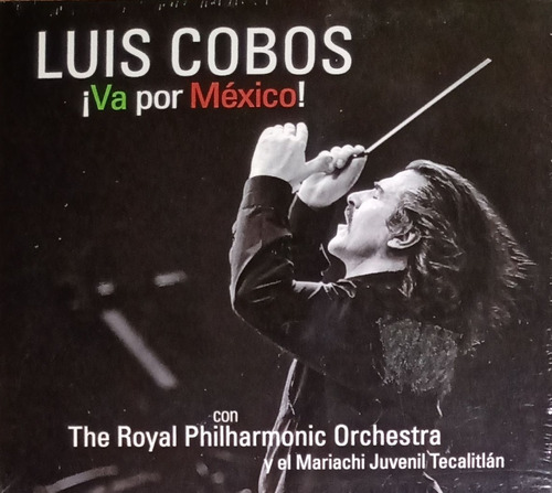 Luis Cobos - Va Por México