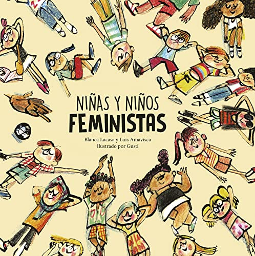 Ninos Y Ninas Feministas (egalite) (edición En Español)