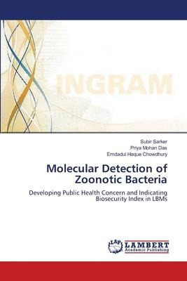 Libro Molecular Detection Of Zoonotic Bacteria - Subir Sa...