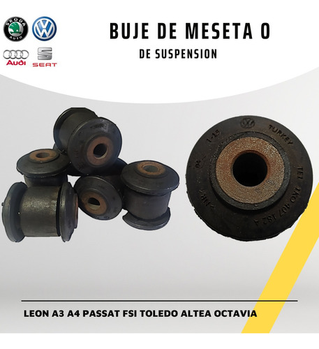 Bujes De Meseta Delantero Leon A3 Octavia Passat Altea 