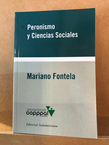 Peronismo Y Ciencias Sociales