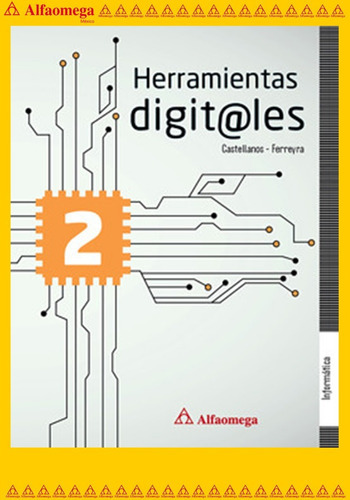 Herramientas Digitales 2, De Castellanos, Ricardo. Editorial Alfaomega Grupo Editor, Tapa Blanda, Edición 1 En Español, 2015