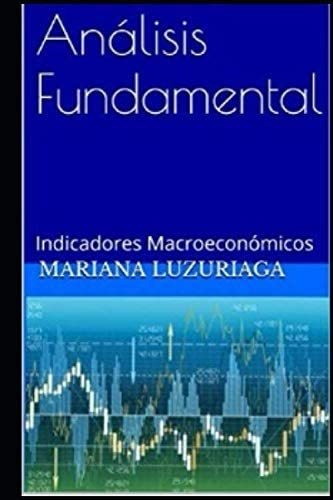 Libro: Análisis Fundamental: Indicadores Macroeconómicos (sp