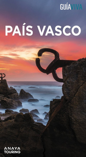 Pais Vasco, De Gomez, Iñaki. Guía Viva, Vol. 1. Editorial Anaya Touring, Tapa Blanda En Español