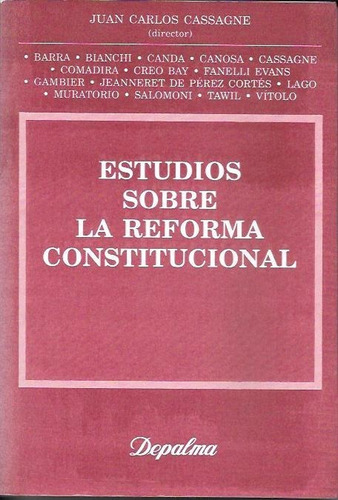 Cassagne - Estudios Sobre La Reforma Constitucional