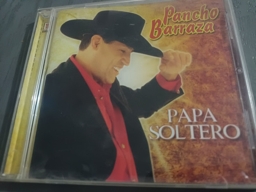 Pancho Barraza Papá Soltero ( Cd )