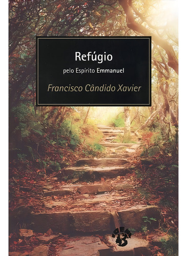 Refúgio: Não Aplica, de Médium: Francisco Cândido Xavier / Ditado por: Emmanuel. Não aplica, vol. Não Aplica. Editorial IDEAL, tapa mole, edición não aplica en português, 2002