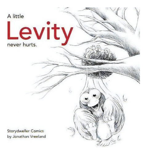 A Little Levity Never Hurts, De Jonathan Vreeland. Editorial Warren Publishing, Inc, Tapa Dura En Inglés