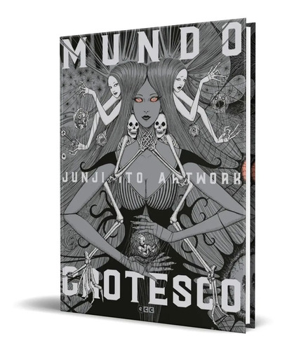 Libro Junji Ito Mundo Grotesco [ Artwork ] Pasta Dura