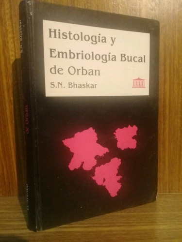 Histología Y Embriología Bucodental De Orban - Bahskar