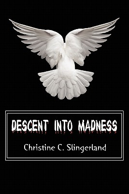 Libro Descent Into Madness - Slingerland, Christine
