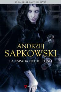 Libro La Espada Del Destino - Sapkowski, Andrzej