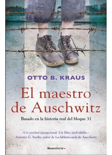 Libro - Maestro De Auschwitz, El - Otto B. Kraus
