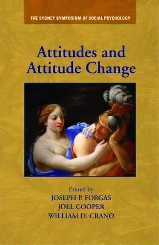 The Psychology Of Attitudes And Attitude Change, De Joseph P. Forgas. Editorial Taylor Francis Ltd, Tapa Dura En Inglés