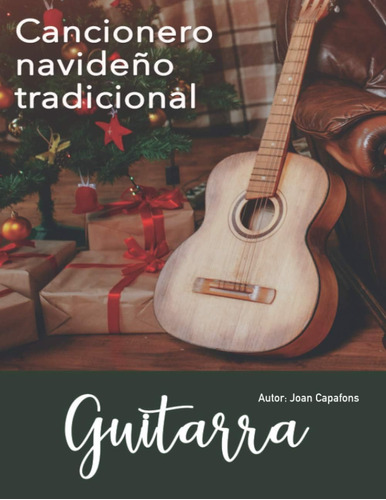 Libro: Cancionero Navideño Tradicional Guitarra (cancioneros