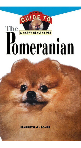 Pomeranian, De Happeth A Jones. Editorial Howell Books, Tapa Dura En Inglés