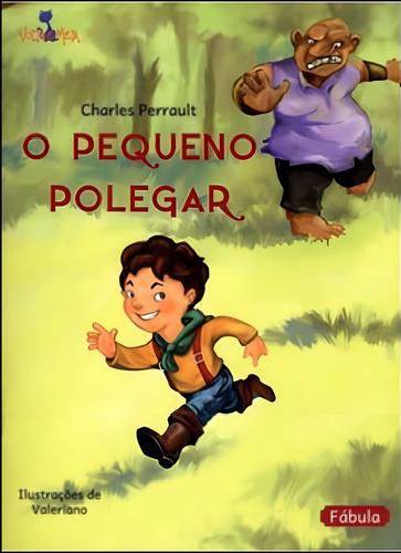 O Pequeno Polegar, De Perrault, Charles. Editora Volta E Meia, Capa Mole, Edição 1ª Edição - 2013 Em Português