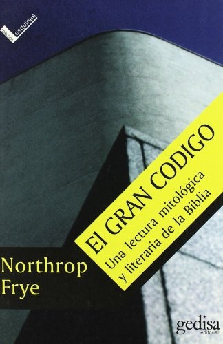 El Gran Código, Frye, Ed. Gedisa