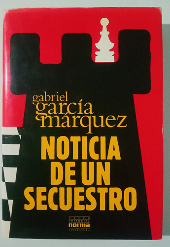 Libro Noticia De Un Secuestro Por Gabriel García Márquez 
