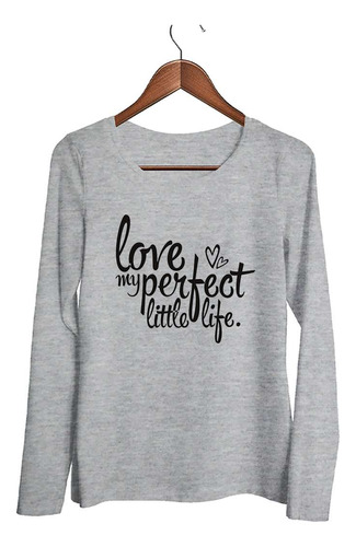 Remera Mujer Ml Frase Love My Little Life
