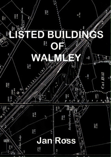 Listed Buildings Of Walmley, De Ross, Jan., Vol. 1. Editorial Lulu Pr, Tapa Blanda En Inglés