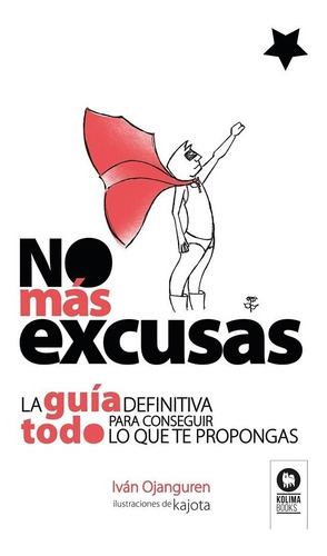 No Mas Excusas - Ivan Ojanguren