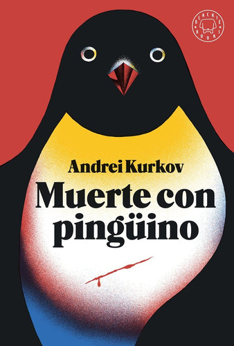 Muerte Con Pinguino - Kurkov, Andrei