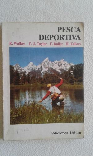 Pesca Deportiva Ediciones Lidiun Walker Taylor Buller Falkus