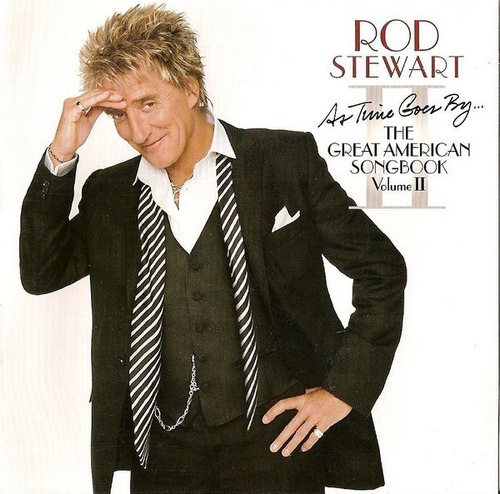 Rod Stewart ¿ As Time Goes ... Songbook  Volume Ii Cd 